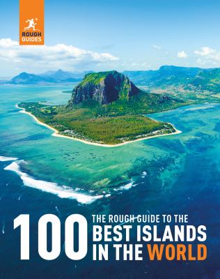 The Rough guide to the 100 best islands in the world  cover image cdn
