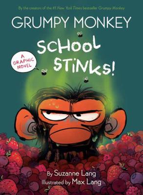Grumpy monkey. 3, School stinks!  cover image cdn