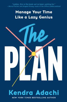 The plan : manage your time like a lazy genius  cover image cdn