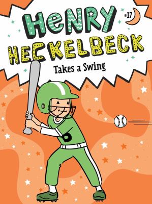 Henry Heckelbeck takes a swing  cover image cdn