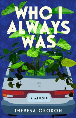 Who I always was : a memoir  cover image cdn