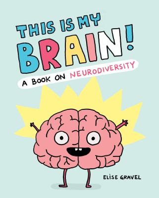 This is my brain! : a book on neurodiversity  cover image cdn