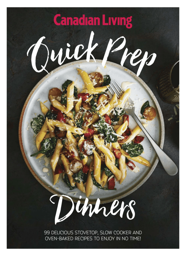 Canadian Living SIP#1– Quick Prep Dinners cover image cdn