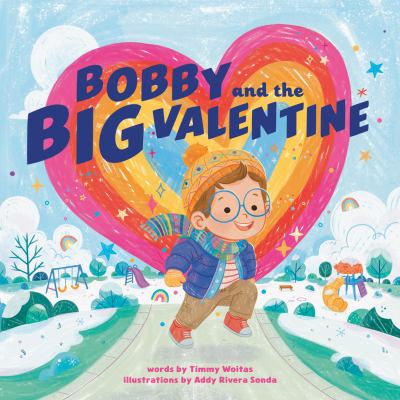 Bobby and the big valentine  cover image cdn