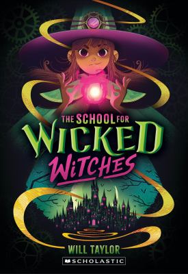 The School for Wicked Witches  cover image cdn