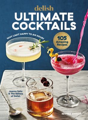 Delish ultimate cocktails : why limit happy to an hour?  cover image cdn