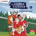 #fußballverrückt : Die Zauberkicker cover image cdn