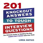 201 KNOCKOUT ANSWERS TO TOUGH INTERVIEW cover image cdn
