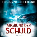 Abgrund Der Schuldund : Schwedenthriller (German) cover image cdn