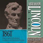 ABRAHAM LINCOLN: A LIFE 1861 cover image cdn