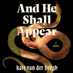 And He Shall Appear cover image cdn