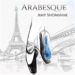 Arabesque : Ballet (Shomshak) cover image cdn