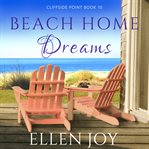 Beach Home Dreams : Cliffside Point cover image cdn