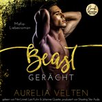 Beast : Gerächt (Mafia-Liebesroman). Fairytale Gone Dark (German) cover image cdn