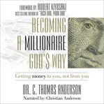Becoming a Millionaire God's Way cover image cdn