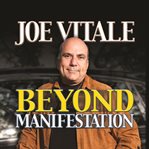 BEYOND MANIFESTATION cover image cdn