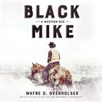 Black Mike : a western duo cover image cdn