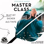 Blut Ist Dicker Als Tinte : Master Class (German) cover image cdn