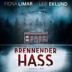 Brennender Hass : Schwedenthriller (German) cover image cdn