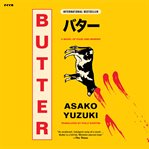Butter : A Novel cover image cdn