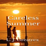 Careless Summer cover image cdn