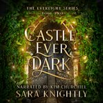 Castle Ever Dark cover image cdn
