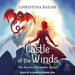 Castle of the Winds : Secrets of Ormdale cover image cdn