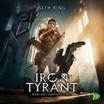 Chain of Feathers : A Fantasy LitRPG Adventure. Iron Tyrant cover image cdn