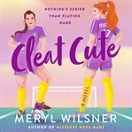 Cleat Cute : A Novel cover image cdn
