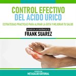 Control Efectivo Del Acido Urico cover image cdn