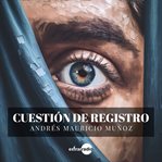 Cuestión de registro cover image cdn