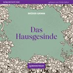 Das Hausgesinde : Märchenstunde cover image cdn