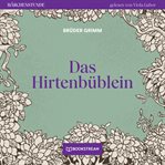 Das Hirtenbüblein : Märchenstunde cover image cdn