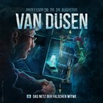 Das Netz Der Falschen Witwe : Van Dusen (German) cover image cdn