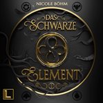 Das Schwarze Element : Das schwarze Element cover image cdn