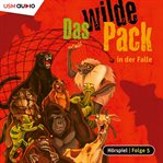 Das Wilde Pack in Der Falle : Das Wilde Pack cover image cdn