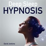 Deep Sleep Hypnosis cover image cdn