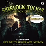 Der Blutsauger Von London, Teil 1 : Der Vampir Vom East End. Sherlock Holmes Chronicles (German) cover image cdn