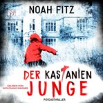Der Kastanienjunge : Johannes-Hornoff-Thriller (German) cover image cdn