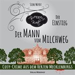 Der Mann vom Milchweg : Brenner's Welt (German) cover image cdn