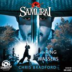 Der Ring des Wassers : Samurai (German) cover image cdn