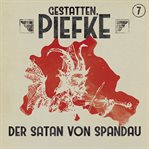 Der Satan Von Spandau : Gestatten, Piefke (German) cover image cdn