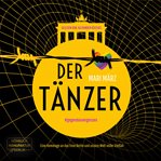 Der Tänzer : #gegendasvergessen cover image cdn