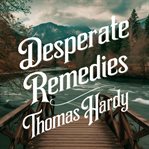 Desperate Remedies cover image cdn