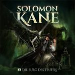 Die Burg Des Teufels : Solomon Kane (German) cover image cdn
