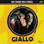 Die Farbe Des Todes : Giallo (German) cover image cdn