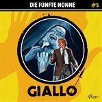 Die Fünfte Nonne : Giallo (German) cover image cdn