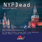 Die Kreml-connection : Nypdead - Medical Report cover image cdn