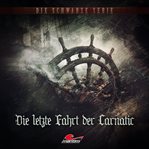 Die Letzte Fahrt Der Carnatic : Die schwarze Serie cover image cdn