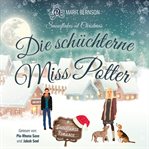 Die Schüchterne Miss Potter : Snowflakes Romance, Band 8. Snowflakes Romance (German) cover image cdn
